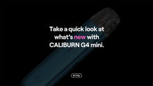Load image into Gallery viewer, Uwell Caliburn G4 Mini Pod System Kit 1100mAh 3ml (preorder)